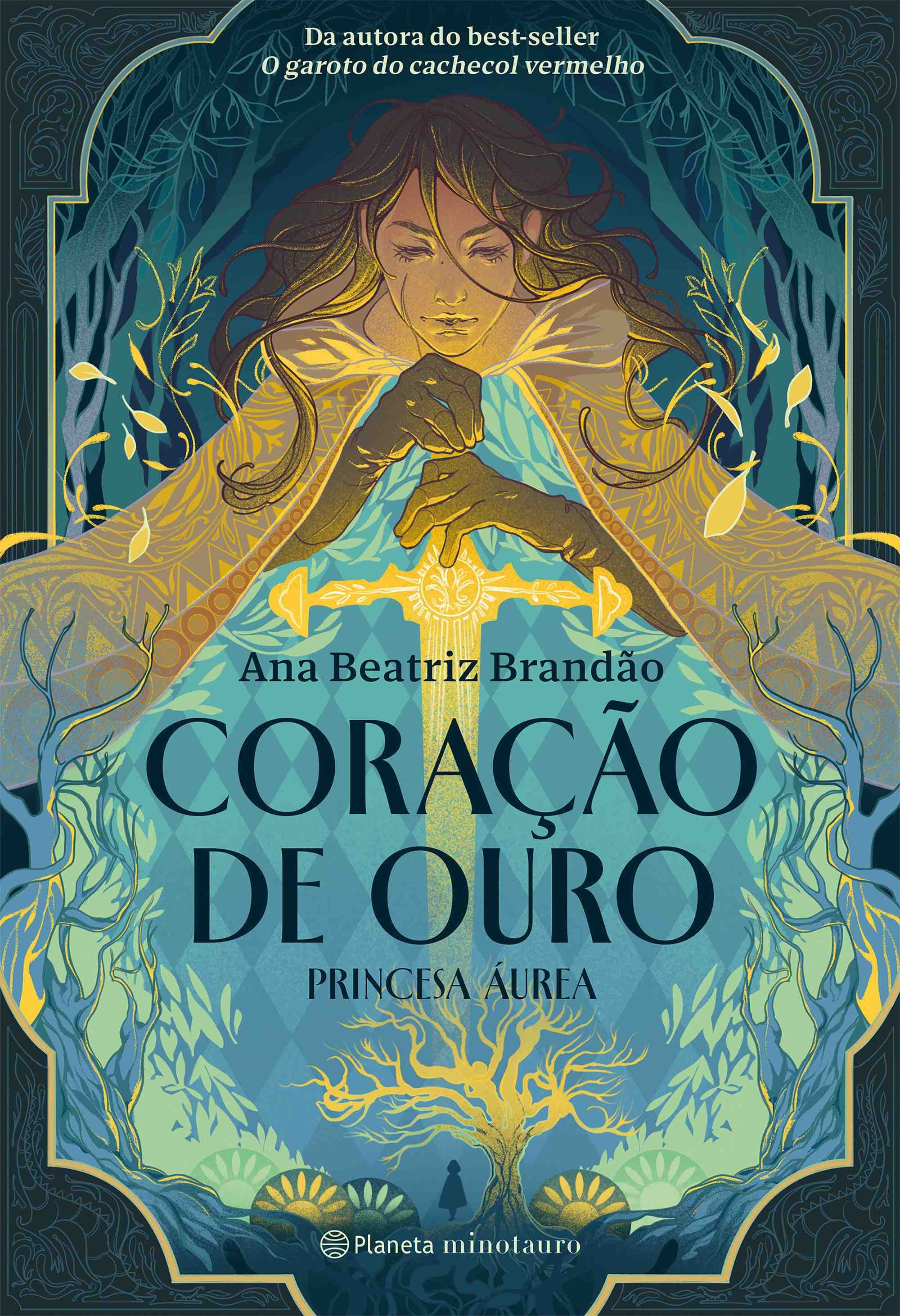 	Coração De Ouro - Princesa Áurea